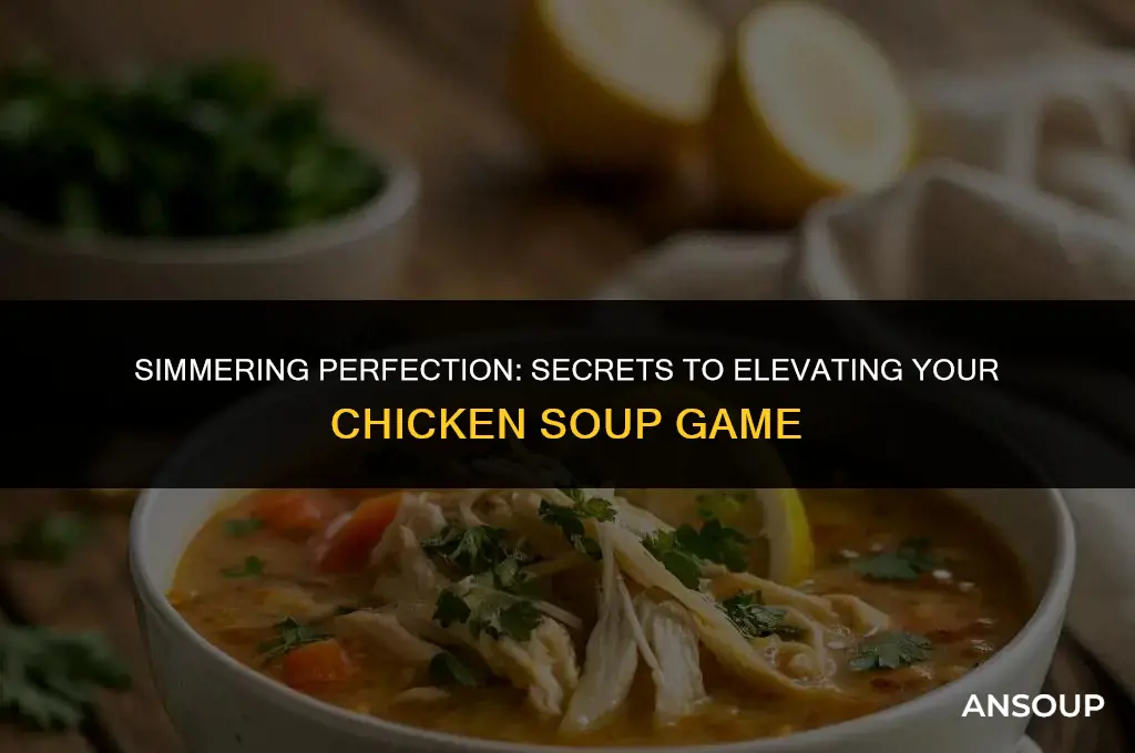 Mastering Chicken Soup: Hacks for Fast Meals & Flavorful Twists
